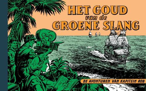 Evert Werkman, Pieter Kuhn Het goud van de “Groene Slang” -   (ISBN: 9789464860870)