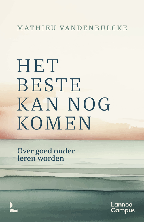 Mathieu Vandenbulcke Het beste kan nog komen -   (ISBN: 9789020999556)