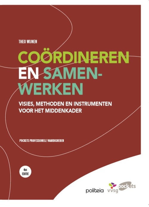 Theo Wijnen Coördineren en samenwerken -   (ISBN: 9782509018472)