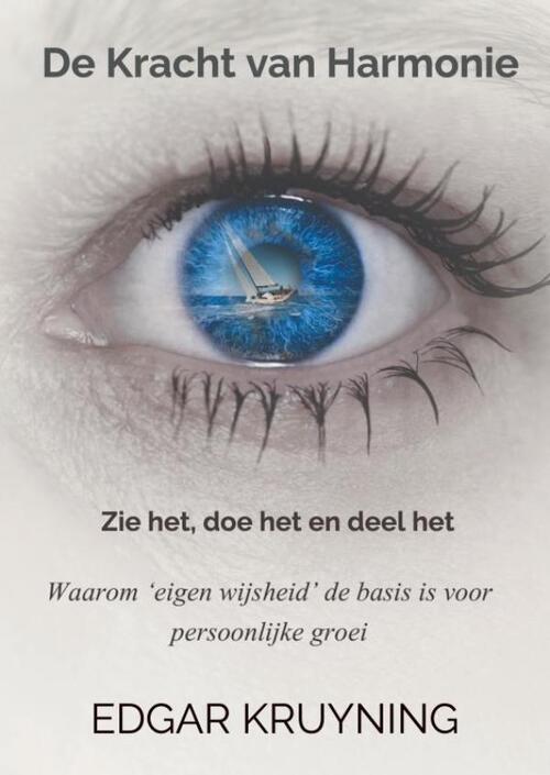 Edgar Kruyning De Kracht van Harmonie -   (ISBN: 9789465310909)
