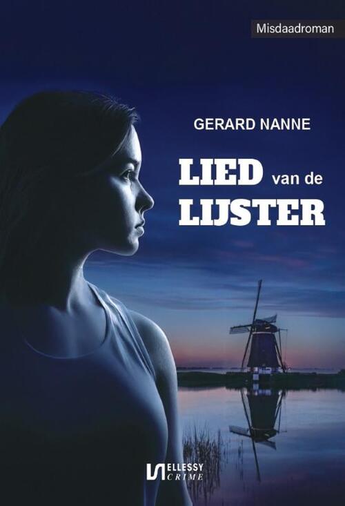 Gerard Nanne Het lied van de lijster -   (ISBN: 9789464938678)