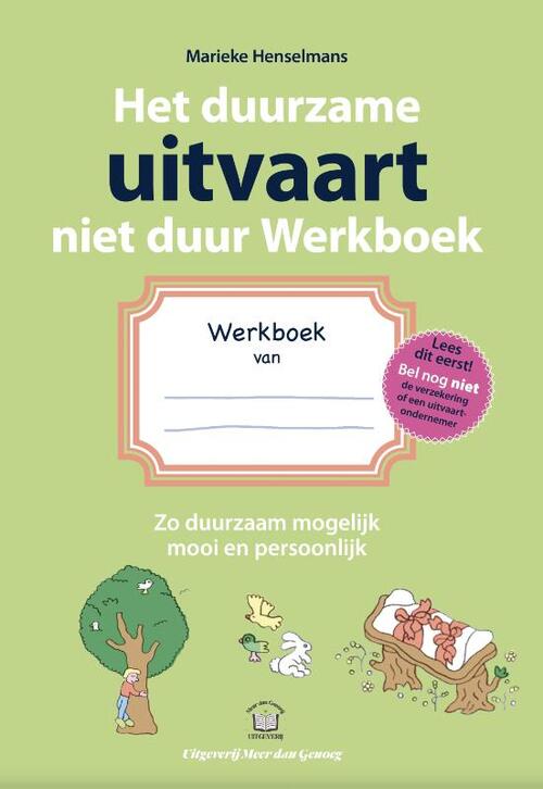 De Vrije Uitgevers Het duurzame uitvaart niet duur Werkboek -   (ISBN: 9789090407609)