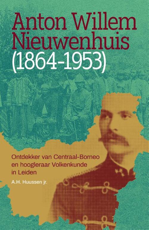 A.H. Huussen Jr. Anton Willem Nieuwenhuis -   (ISBN: 9789463015721)