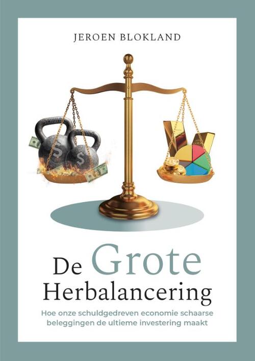 Jeroen Blokland De Grote Herbalancering -   (ISBN: 9789083598888)