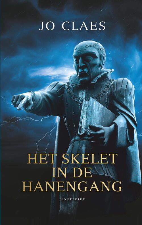Jo Claes Het skelet in de Hanengang -   (ISBN: 9789057209383)