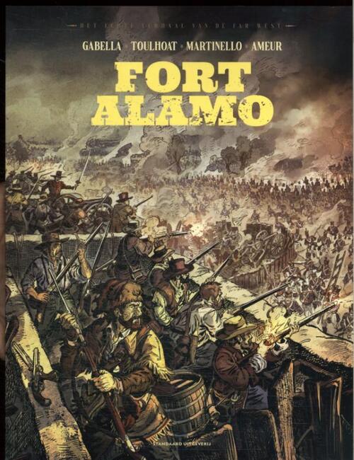 Farid Ameur, Mathieu Gabella Fort Alamo -   (ISBN: 9789002285530)