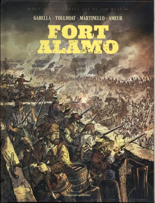 Farid Ameur, Mathieu Gabella Fort Alamo -   (ISBN: 9789002285547)