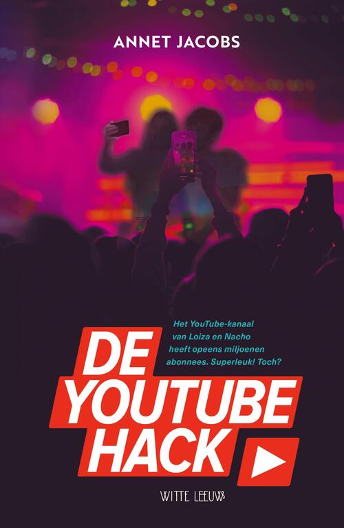 Annet Jacobs De YouTube Hack -   (ISBN: 9789493354661)