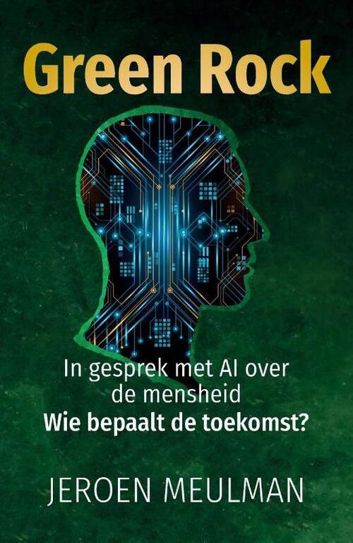 Jeroen Meulman Green Rock -   (ISBN: 9789082535570)