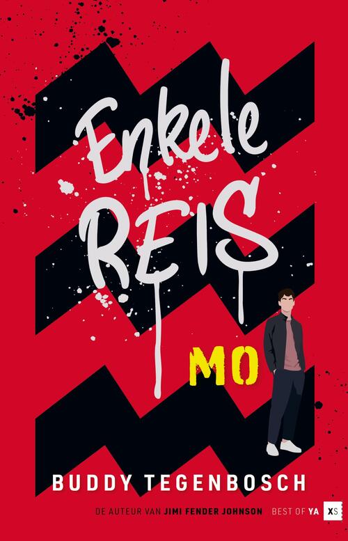 Buddy Tegenbosch Enkele reis - Mo -   (ISBN: 9789000401291)
