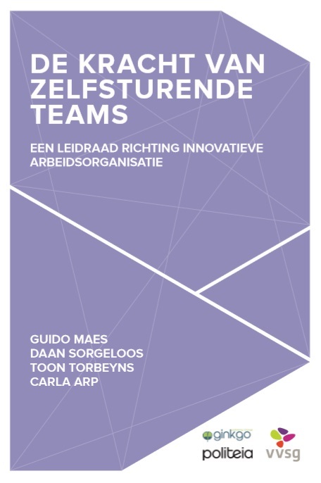 Carla Arp De kracht van zelfsturende teams -   (ISBN: 9782509032218)