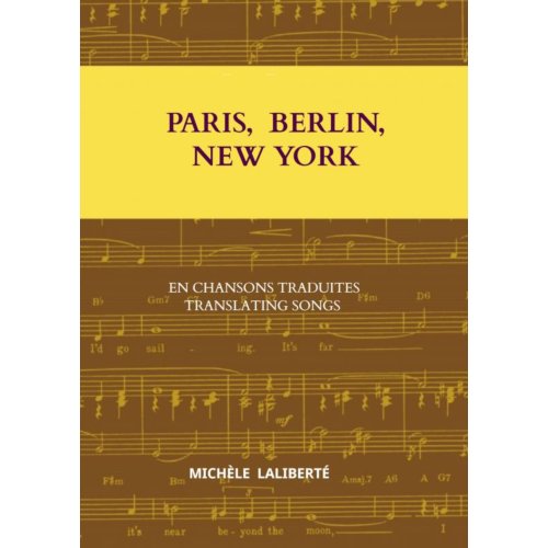Mijnbestseller B.V. Paris, Berlin, New York - Michèle Laliberté
