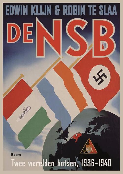 Edwin Klijn, Robin Te Slaa De NSB -   (ISBN: 9789461058386)