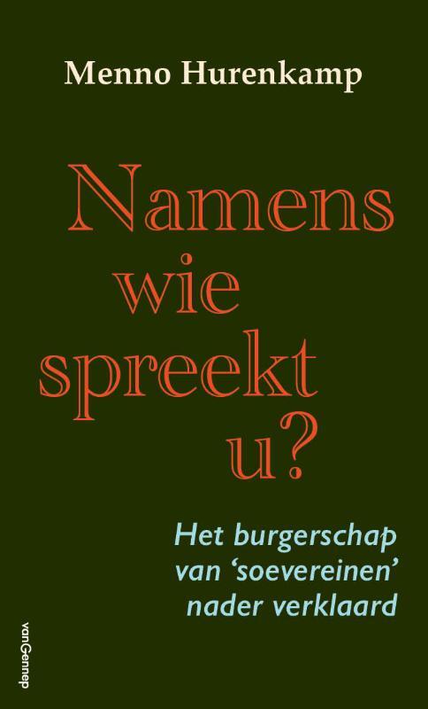 Menno Hurenkamp Namens wie spreekt u℃ -   (ISBN: 9789461646491)