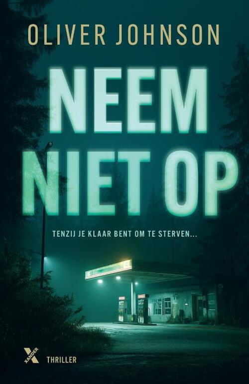 Oliver Johnson Neem niet op -   (ISBN: 9789401625531)