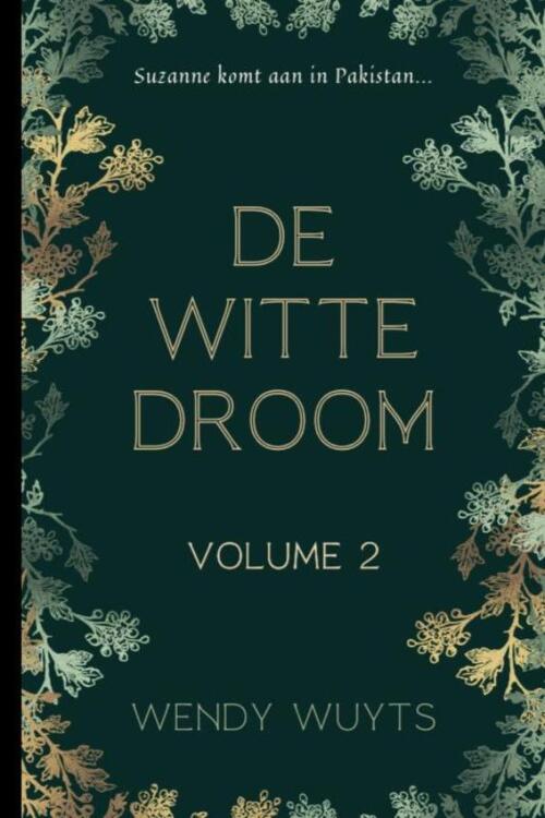 Wendy Wuyts De witte droom -   (ISBN: 9789465202853)