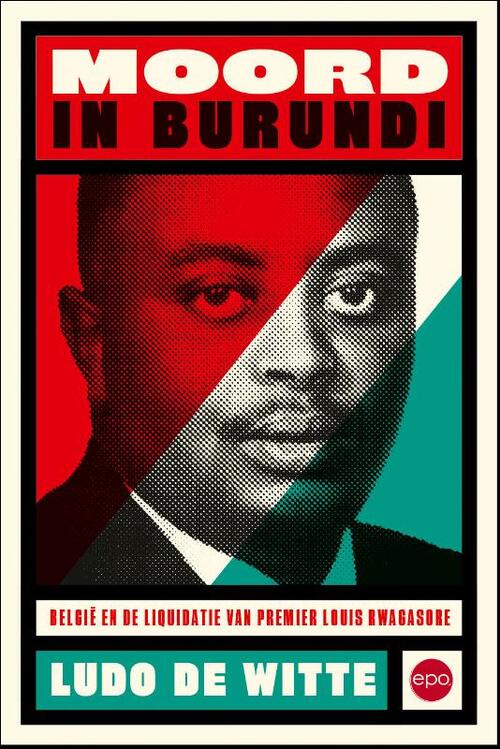 Ludo de Witte Moord in Burundi -   (ISBN: 9789462672918)