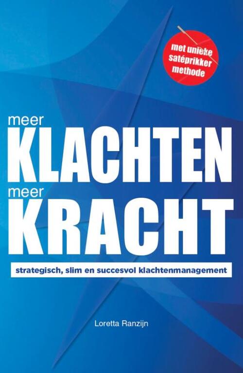 Loretta Ranzijn Meer klachten. Meer kracht. -   (ISBN: 9789493404045)