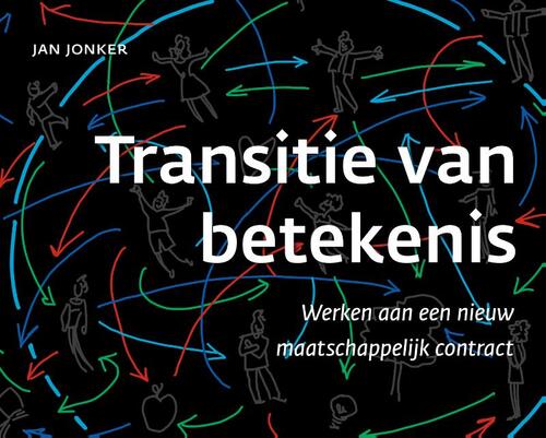 Jan Jonker Transitie van betekenis -   (ISBN: 9789493451100)