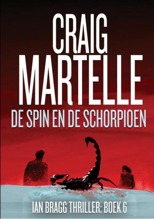 Craig Martelle De spin en de schorpioen -   (ISBN: 9789403827865)