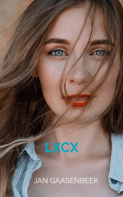 Jan Gaasenbeek LXCX -   (ISBN: 9789465313832)