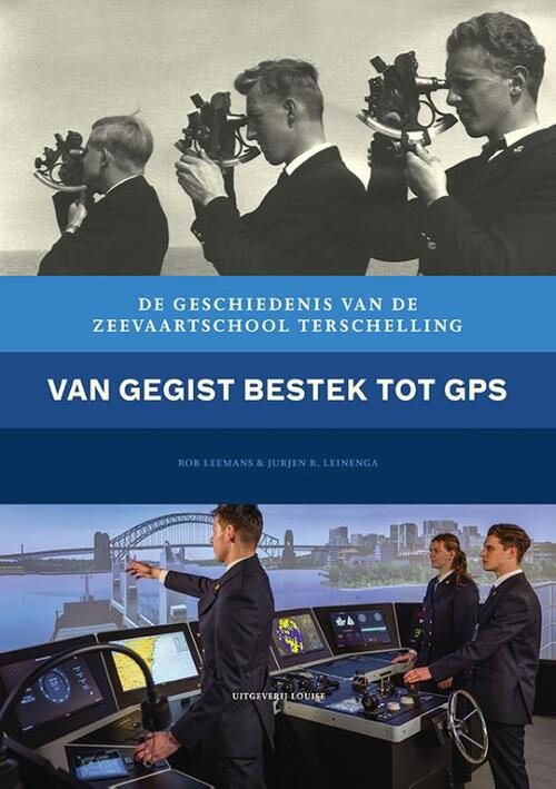 Jurjen R. Leinenga, Rob Leemans Van gegist bestek tot gps -   (ISBN: 9789083540825)