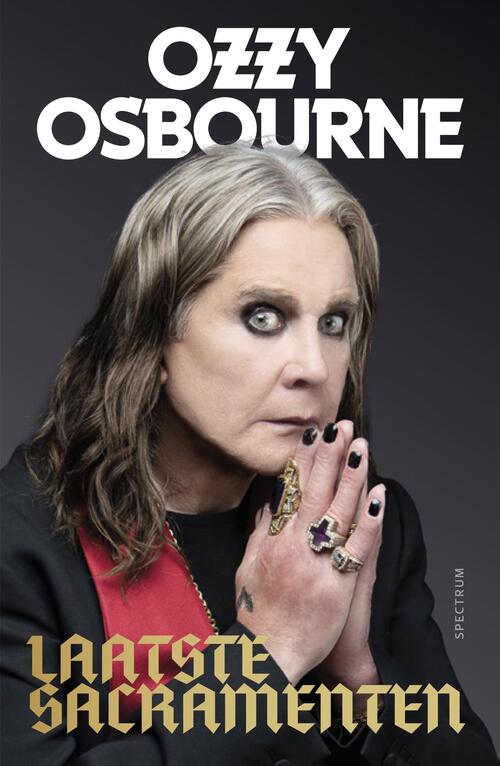 Ozzy Osbourne Laatste sacramenten -   (ISBN: 9789000403783)