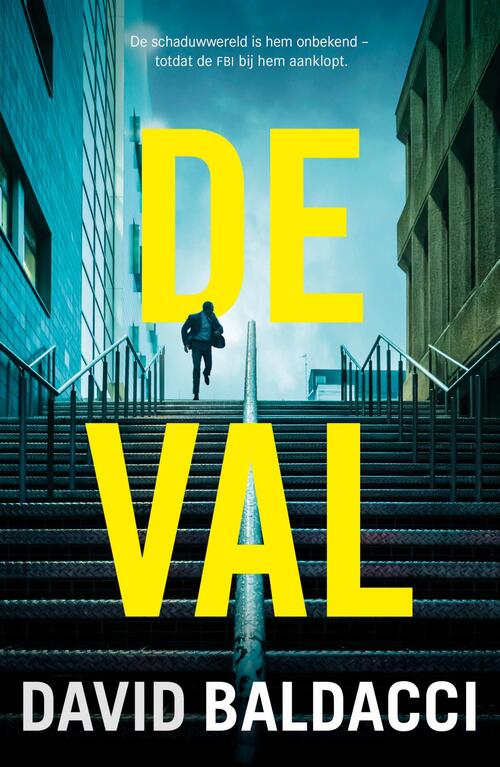 David Baldacci De val -   (ISBN: 9789044938777)