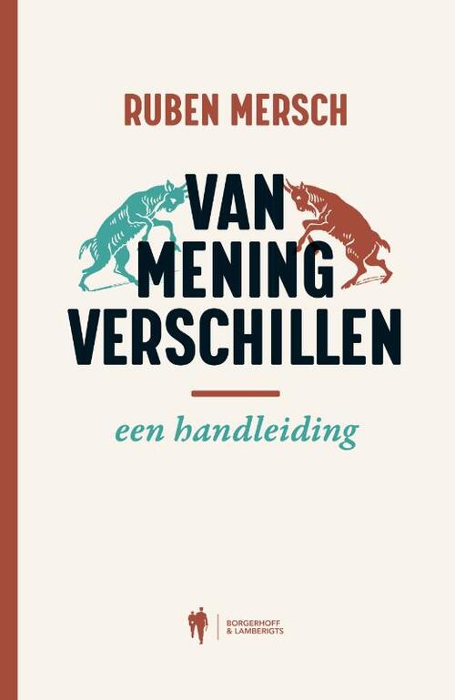 Ruben Mersch Van mening verschillen -   (ISBN: 9789089318534)