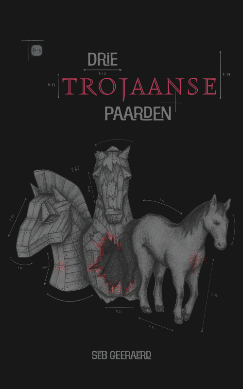 Seb Geeraerd Drie Trojaanse paarden -   (ISBN: 9789465288109)