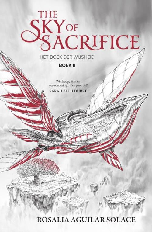 Rosalia Aguilar Solace The sky of sacrifice - Het boek der wijsheid 2 -   (ISBN: 9789002284892)