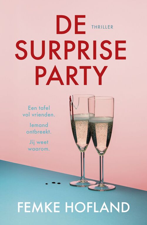 Femke Hofland De surpriseparty -   (ISBN: 9789402776546)