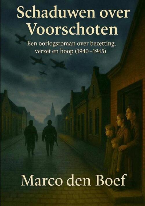 Marco den Boef Schaduwen over Voorschoten -   (ISBN: 9789465314761)