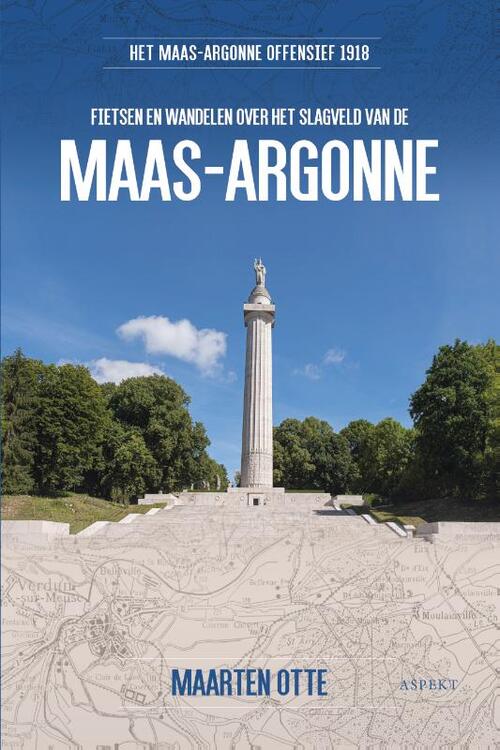 Maarten Otte Het Maas-Argonne Offensief 1918 -   (ISBN: 9789464873559)