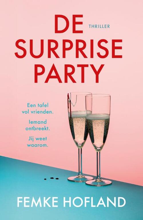 Femke Hofland De surpriseparty -   (ISBN: 9789402719482)