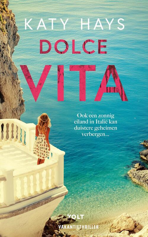 Katy Hays Dolce vita -   (ISBN: 9789044551396)