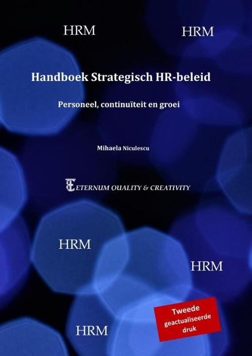 Mihaela Niculescu Handboek Strategisch HR-beleid -   (ISBN: 9789083200354)