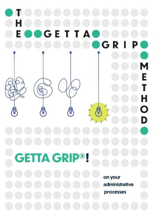 Anita Tjiang, Diny Heemskerk The GETTA GRIP method -   (ISBN: 9789465119984)