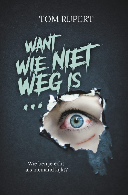 Tom Rijpert Want wie niet weg is... -   (ISBN: 9789020635867)