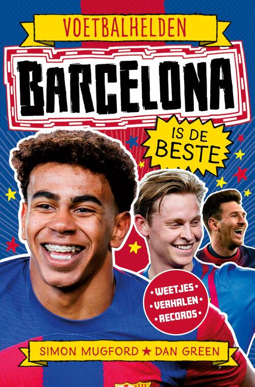 Simon Mugford Barcelona is de beste -   (ISBN: 9789493474178)