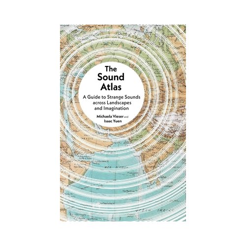 Van Ditmar Boeken B.V. The Sound Atlas - Michaela Vieser