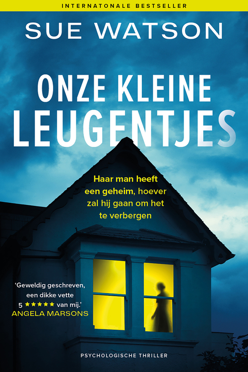 Sue Watson Onze kleine leugentjes -   (ISBN: 9789032521769)