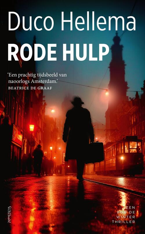 Duco Hellema Rode hulp -   (ISBN: 9789044660340)