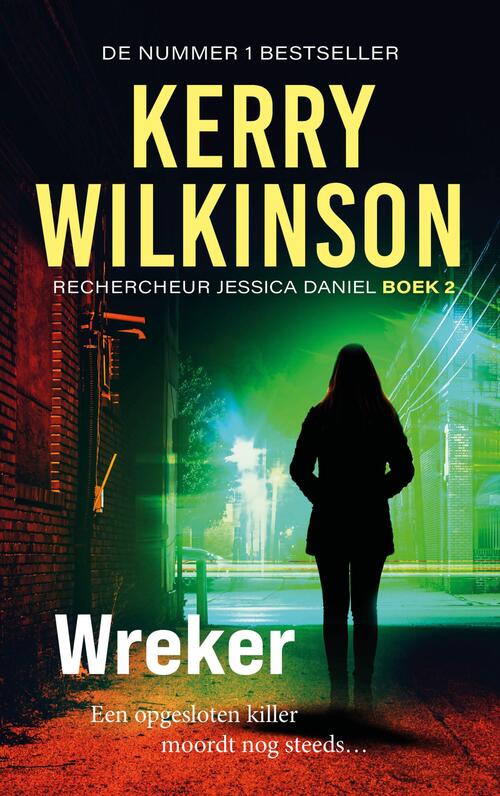 Kerry Wilkinson Wreker -   (ISBN: 9789083555010)