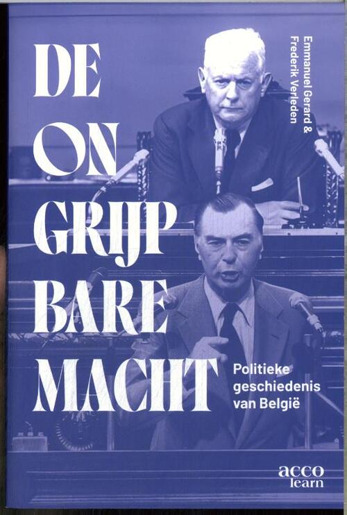 Emmanuel Gerard, Frederik Verleden De ongrijpbare macht -   (ISBN: 9789464672510)