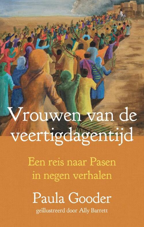 Paula Gooder Vrouwen van de veertigdagentijd -   (ISBN: 9789051946383)