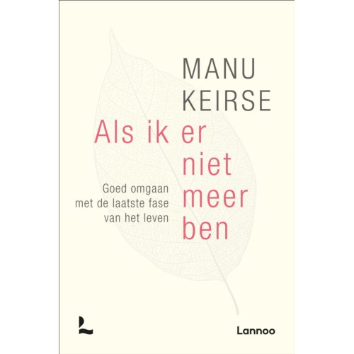 Terra - Lannoo, Uitgeverij Als Ik Er Niet Meer Ben - Manu Keirse