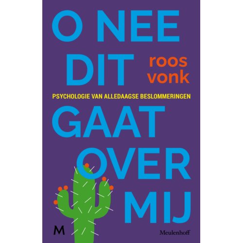Meulenhoff Boekerij B.V. O Nee Dit Gaat Over Mij - Vonk