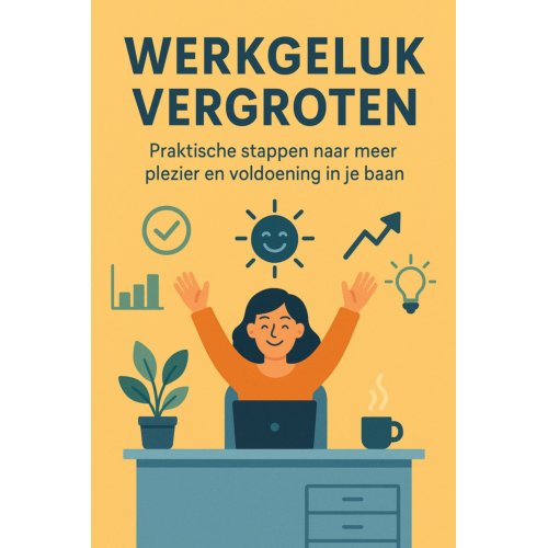 Andries B.V. Werkgeluk Vergroten - 