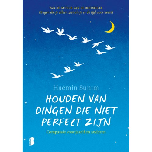 Meulenhoff Boekerij B.V. Houden Van Dingen Die Niet Perfect Zijn - Haemin Sunim